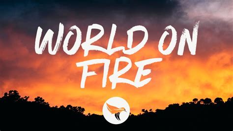 lyrics to world on fire